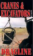 DVD: Cranes & Excavators - Dragline