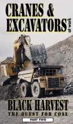 DVD: Cranes & Excavators - Black Harvest II