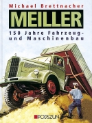 book: MEILLER - 150 Jahre Fahrzeug- und Maschinen