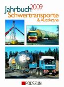 Buch: Jahrbuch Schwertansporte 2009