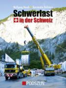 Buch: Schwerlast in der Schweiz