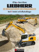 Buch: LIEBHERR Die Erfolgsgeschichte der Hydraulikbagger Band 1