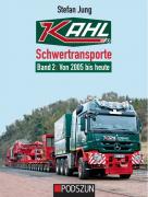 Buch: Kahl Schwertransporte Band 2: 2005 bis 2021