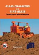 Book: Allis-Chalmers and Fiat-Allis Construction Machines