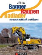 Book: Bagger, Raupen, Radlader verständlich erklärt