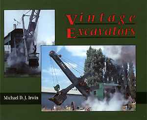 Buch: Vintage Excavators (Englischer Text) 