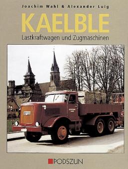 book: Kaelble Lastwagen und Zugmaschinen 