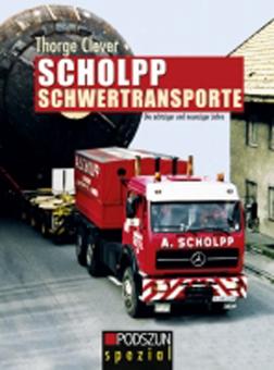 Buch: Scholpp Schwertransporte von Thorge Clever 