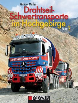 Book: Drahtseilschwertransporte im Hochgebirge Band 2 