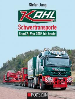 Book: Kahl Schwertransporte Edition 2:  2005 until 2021 