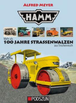 Buch: HAMM - 100 Jahre Strassenwalzen aus Tirschenreuth 