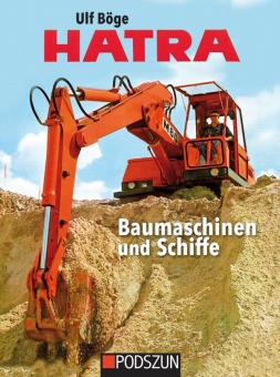 Buch: Hatra, Baumaschinen und Schiffe 