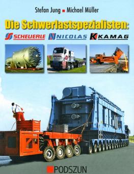 Book: Die Schwerlastspezialisten: Scheuerle, Nicolas, Kamag 