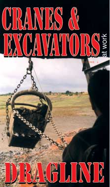 DVD: Cranes & Excavators - Dragline 