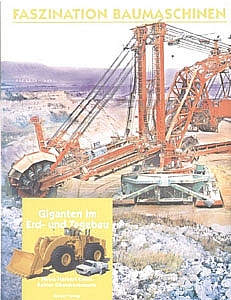 Book: Faszination Baumaschinen ''Giganten'' 