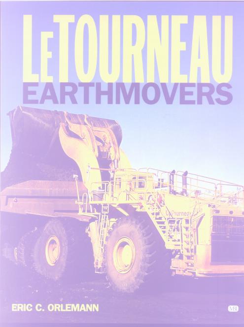book: LeTourneau Earthmovers 