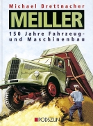 book: MEILLER - 150 Jahre Fahrzeug- und Maschinen 