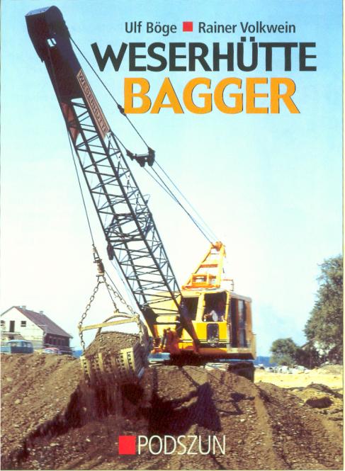 Buch: Weserhütte Bagger 