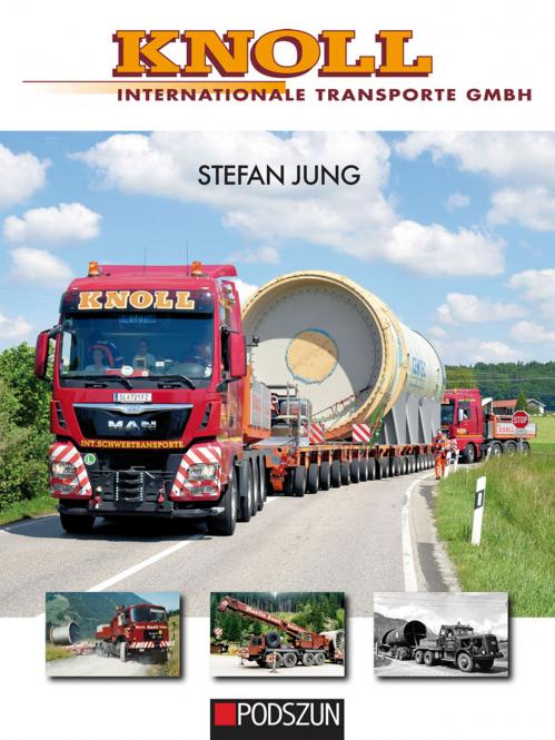 Buch: KNOLL - Internationale Transporte GmbH. 