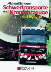 Buch: Schwertransporte und Kranfahrz. aus Holland 