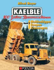 Buch: KAELBLE 100 Jahre Baumaschinen: Band 2 